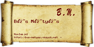 Bús Mátyás névjegykártya